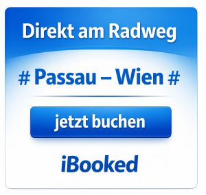 Direkt am Radweg # Passau - Wien # jetzt bei iBooked buchen